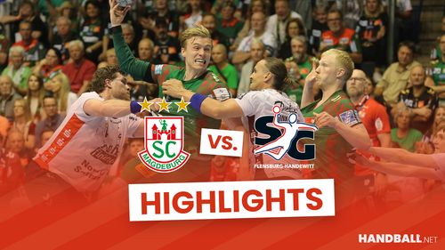 Highlights: Magdeburg gewinnt Topspiel gegen Flensburg