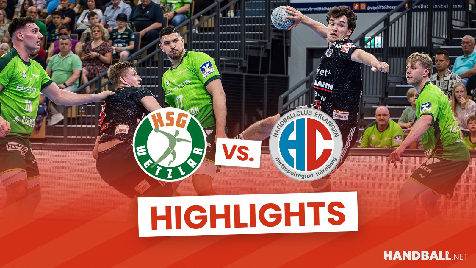 Highlights: Wetzlar behält gegen Erlangen die Oberhand