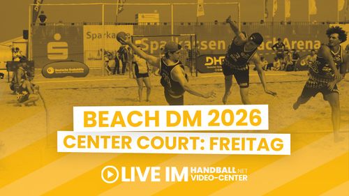 Beach DM 2026 Livestream | Center Court | Freitag