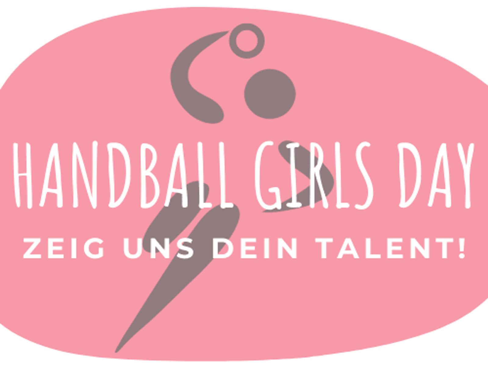 Handball Girlsday - Zeig uns dein Talent!