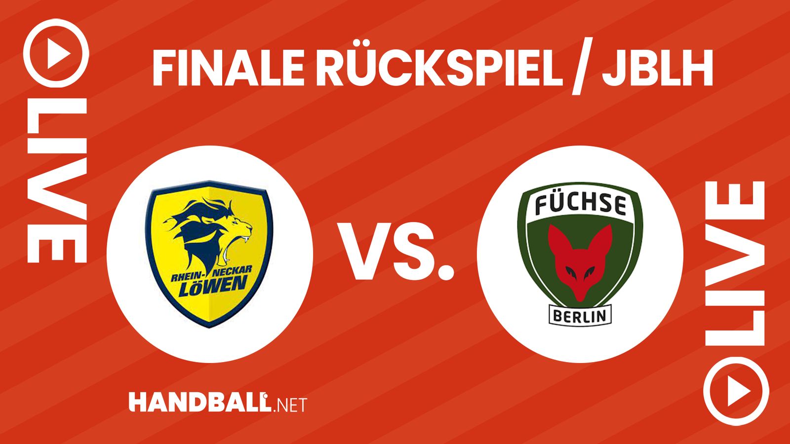 U19-DM, Final-Rückspiel: Rhein-Neckar Löwen vs. Füchse Berlin