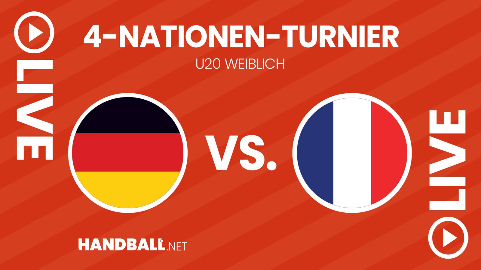 Vier-Länder-Turnier U20 weiblich - Deutschland vs. Frankreich