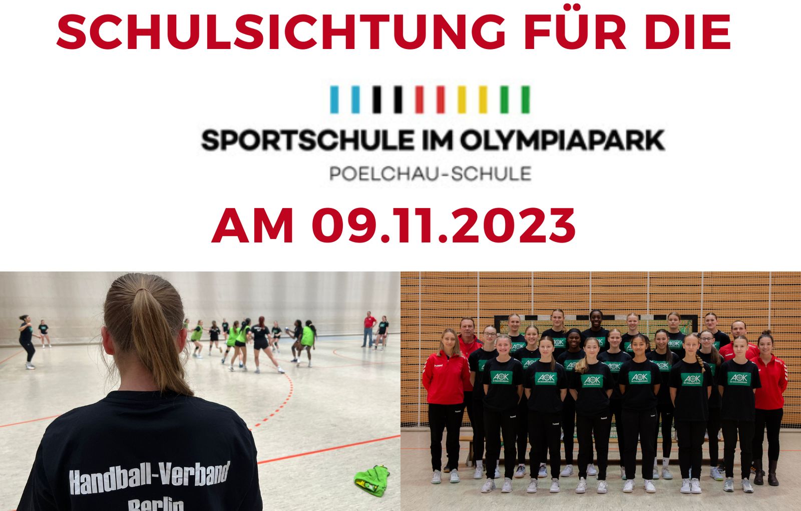 Schulsichtung des Handball-Verbandes Berlin für die Sportschule im Olympia Park – Poelchau-Schule Berlin, am 19.09.2023