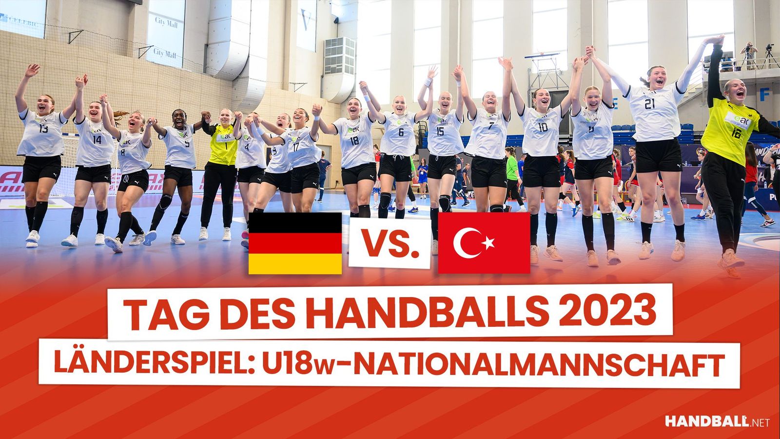 Tag des Handballs 2023: U18w-Länderspiel Deutschland vs. Türkei