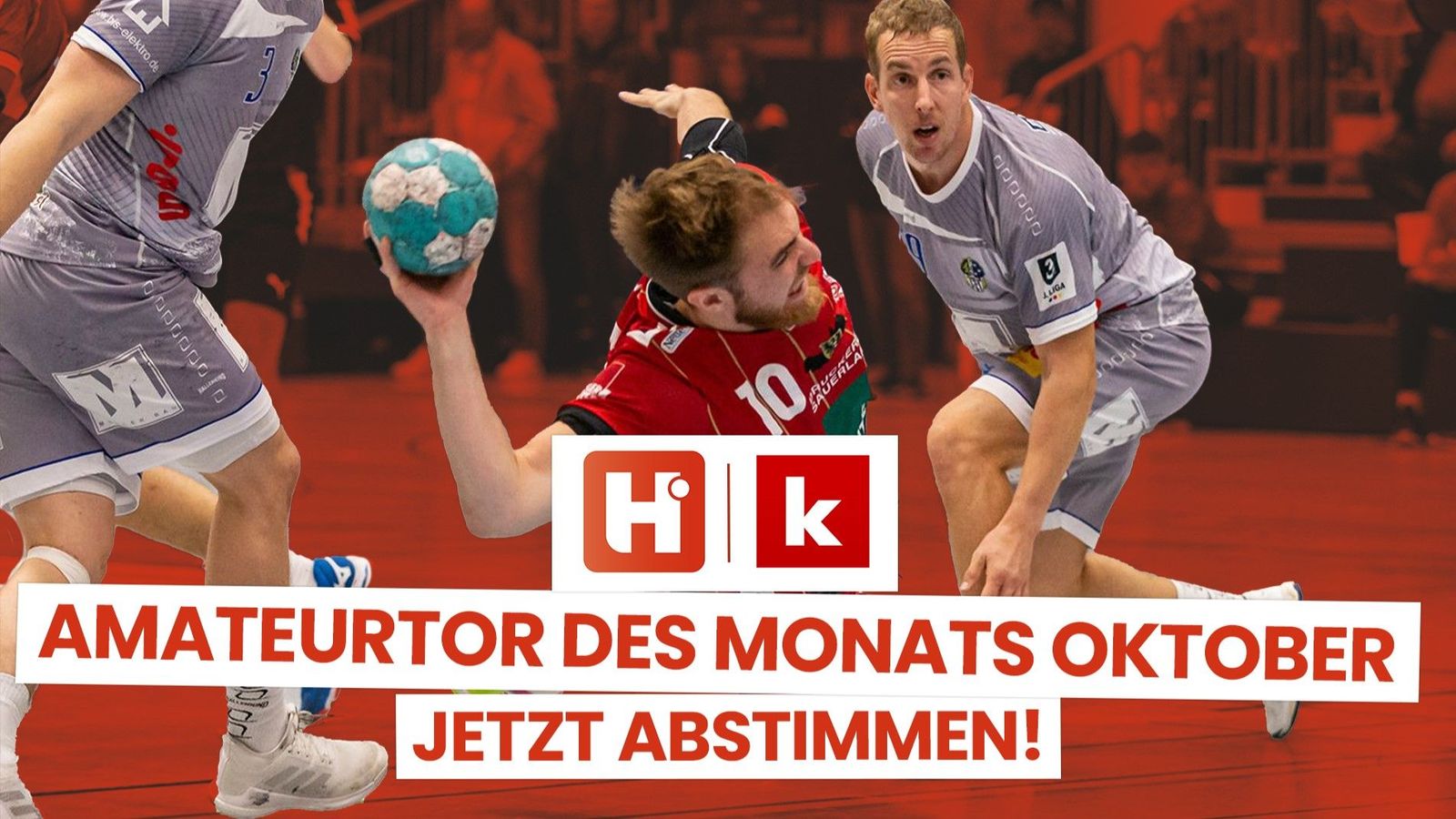 Amateurtor des Monats - Stimmt jetzt für Euren Favoriten im Oktober!