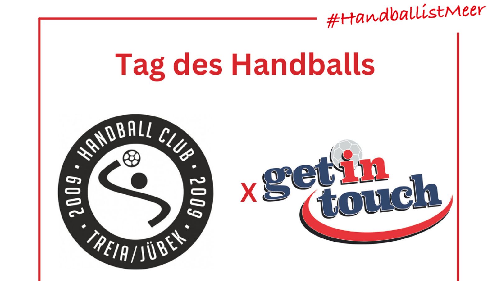 Tag des Handballs mit HC Treia/Jübek & get in touch