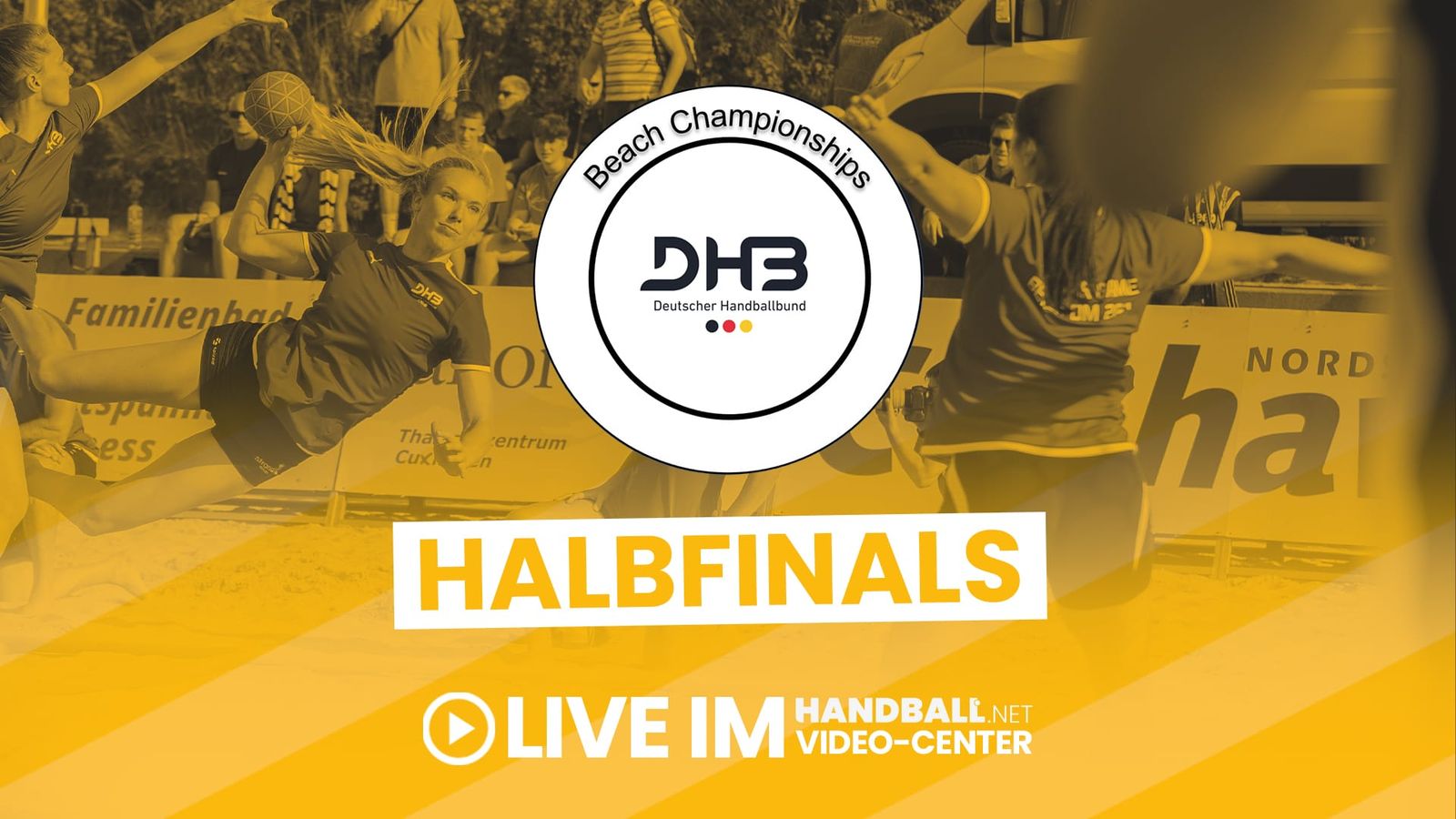 DHB Beach Championships Witten 2025 - Halbfinale | Livestream