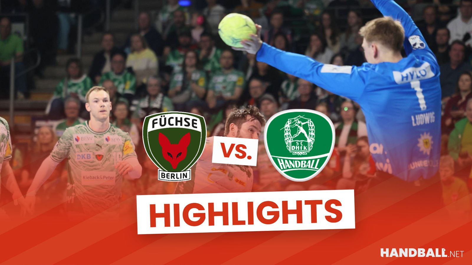 Highlights: Füchse Berlin feiern Kantersieg gegen Leipzig